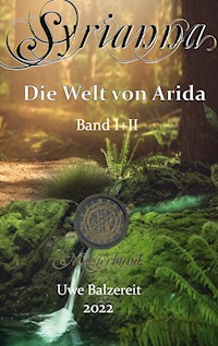 Syrianna Band I+II - Uwe Balzereit - ebook