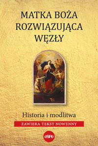 Matka Boża Rozwiązująca Węzły - Robert Kowalewski - książka