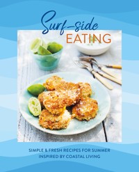 Surf-side Eating - Ryland Peters & Small - ebook
