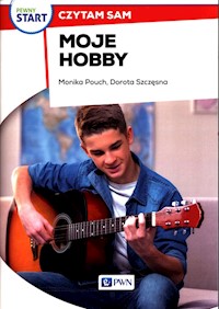 Pewny start Czytam sam Moje hobby - Pouch Monika, Szczęsna Dorota - książka
