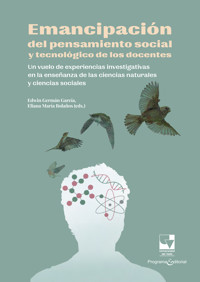 Emancipación del pensamiento social y tecnológico de los docentes - Edwin Germán García Arteaga - ebook