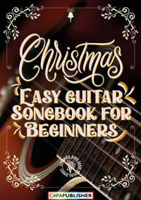 Easy Guitar Christmas Songbook - Joan Capafons - ebook