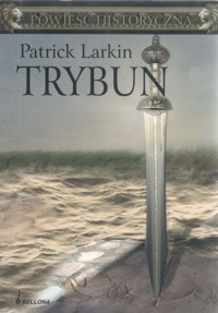 Trybun - Patrick Larkin - ebook