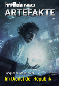 Perry Rhodan Neo 381: Im Dienst der Republik - Jacqueline Mayerhofer - ebook