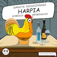 Harpia - Danuta Noszczyńska - ebook + audiobook