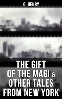 The Gift of the Magi & Other Tales from New York - O. Henry - ebook