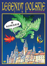 Legendy polskie w komiksie - Kołodziejski Paweł - książka