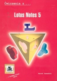 Lotus Notes - Marek Zawadzki - książka