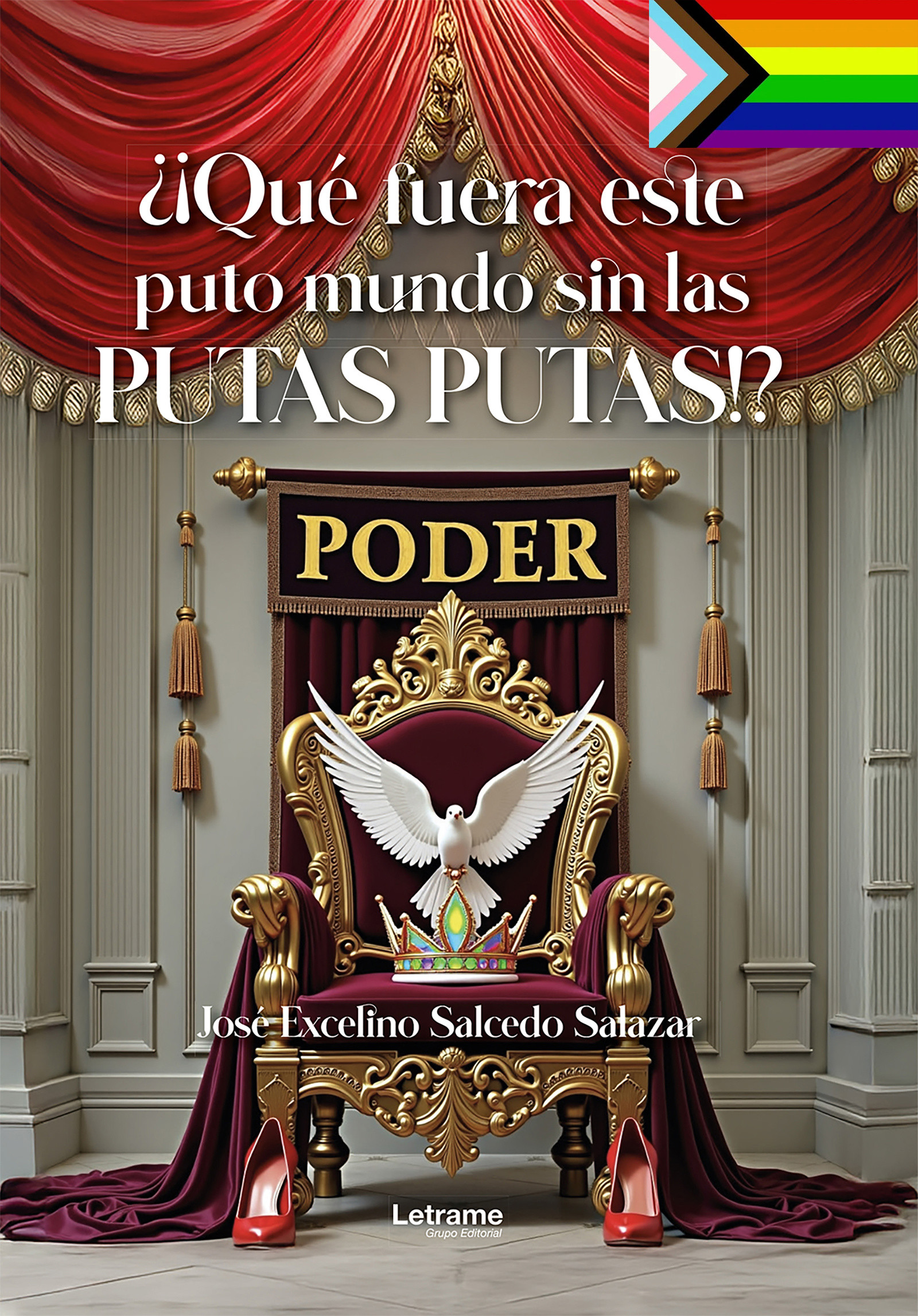 ¿¡Qué fuera este puto mundo sin las putas putas!?