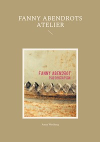 Fanny Abendrots Atelier - Anna Wexberg - ebook
