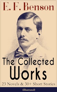 The Collected Works of E. F. Benson - E.F. Benson - ebook