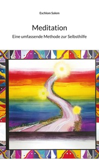 Meditation - Eschlom Salem - ebook