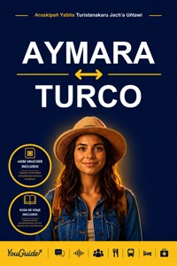 The Language Guide for Travelers - Aymara to Turkish - YouGuide - ebook