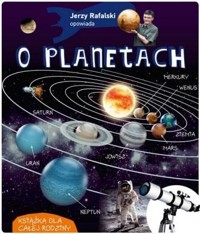 Jerzy Rafalski opowiada o planetach - Jerzy Rafalski - książka