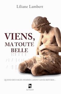 Viens ma toute belle - Liliane Lambert - ebook