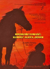 Nieskończoność: koniec alefa jeden - Burkiet Andrzej - ebook