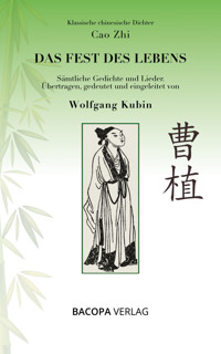 Das Fest des Lebens - Wolfgang Kubin - ebook