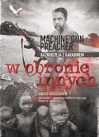 W obronie innych - Sam Childers - ebook + książka
