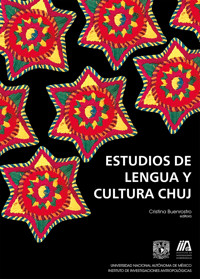 Estudios de lengua y cultura chuj - Cristina Buenrostro - ebook