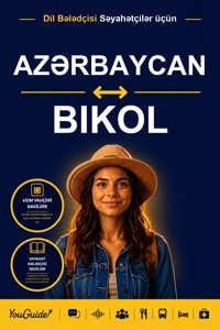 The Language Guide for Travelers - Azerbaijani to Bikol - YouGuide - ebook