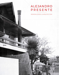 Alejandro Presente - Alexander Bustos - ebook