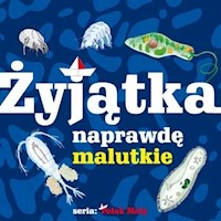 Żyjątka naprawdę malutkie - Oczlikowski Wiktor - książka