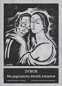 Dybuk Na pograniczu dwóch światów -  - książka