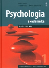 Psychologia akademicka Podręcznik Tom 1 - Jan Strelau - książka