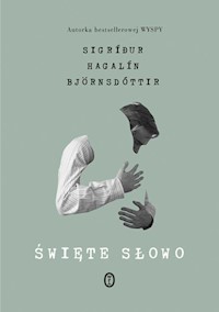 Święte słowo - Björnsdóttir Sigríður Hagalín - książka
