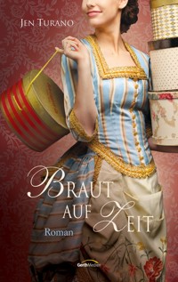 Braut auf Zeit - Jen Turano - ebook