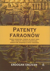 Patenty faraonów - Erdogan Ercivan - ebook