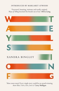 Ways of Telling - Xandra Bingley - ebook