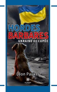 Hordes barbares - Léon Pauker - ebook