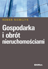 Gospodarka i obrót nieruchomościami - Roman Niemczyk - książka