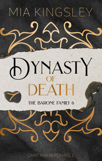 Dynasty Of Death - Mia Kingsley - ebook