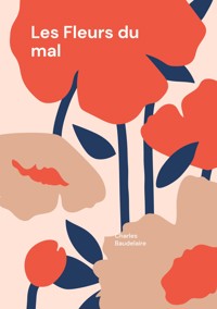 Les Fleurs du mal - Charles Baudelaire - ebook