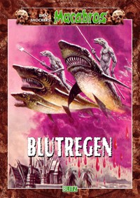 Macabros 005: Blutregen - Dan Shocker - ebook