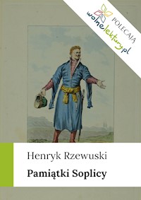 Pamiątki Soplicy - Henryk Rzewuski - ebook