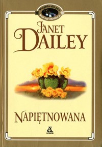 Napiętnowana - Janet Dailey - ebook