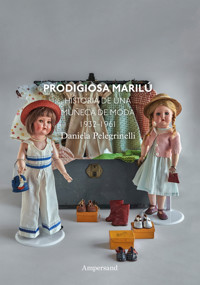 Prodigiosa Marilú - Daniela Pelegrinelli - ebook