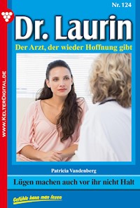 Lügen machen auch vor ihr nicht Halt - Vandenberg Patricia - ebook