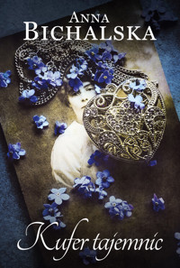 Kufer tajemnic - Anna Bichalska - ebook + książka