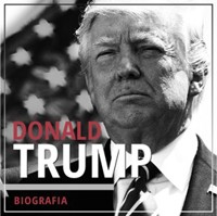 Donald Trump. Przedsiębiorca i polityk - Łukasz Tomys, dr Piotr Napierała - ebook + audiobook