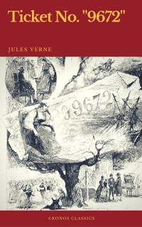 Ticket No. "9672" (Cronos Classics) - Jules Verne - ebook