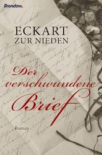 Der verschwundene Brief - Eckart zur Nieden - ebook