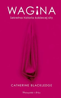 Wagina - Catherine Blackledge - książka