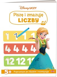 Disney uczy Kraina Lodu Piszę i zmazuję Liczby -  - książka