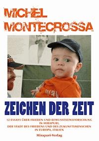 Zeichen Der Zeit - Michel Montecrossa - ebook