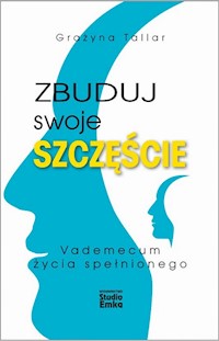 Zbuduj swoje szczęście - Tallar Grażyna - książka