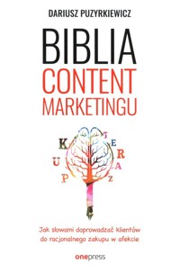 Biblia content marketingu - Dariusz Puzyrkiewicz - audiobook + książka